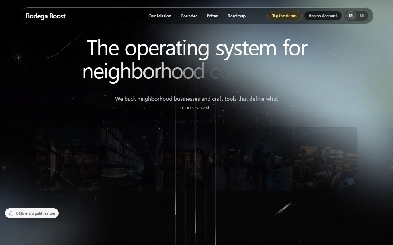 Bodega Boost landing page: 'The operating system for neighborhood commerce' over a dark montage of store owners